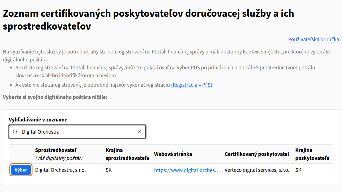 List of certified delivery service providers on the Financial Administration portal after searching for ‘Digital Orchestra’. A single row is shown: intermediary Digital Orchestra, s.r.o., country SK, website www.digital-orchestra.sk and certified provider Verteco digital services, s.r.o. The Výber (Select) button at the start of the row is highlighted.